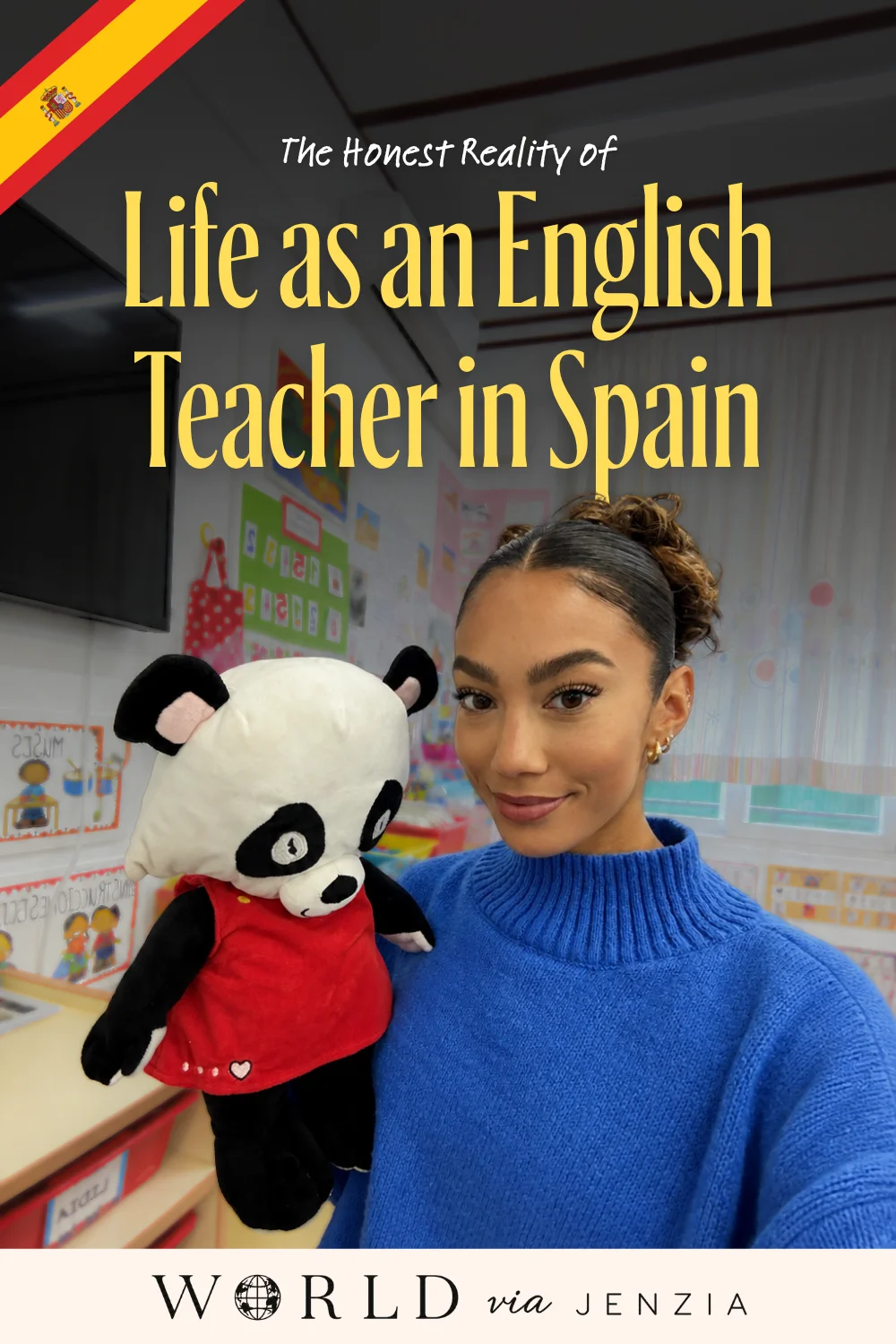 Jenzia posing with a panda puppet in her Spanish primary school classroom — Pinterest cover for 'The Honest Reality of Life as an English Teacher in Spain'